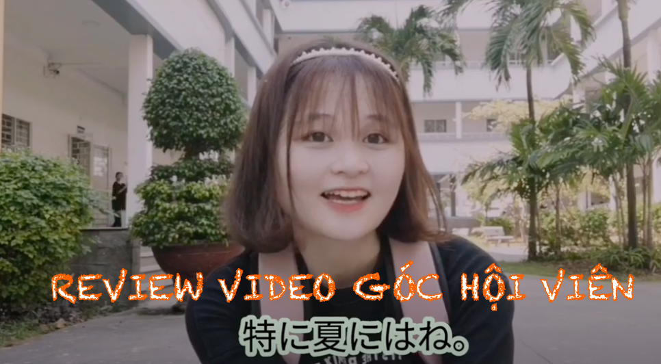 Video “Cảm nhận Pinku Chan” Ngôi trường cô sinh viên Đại học Ngoại ngữ Đà Nẵng theo học